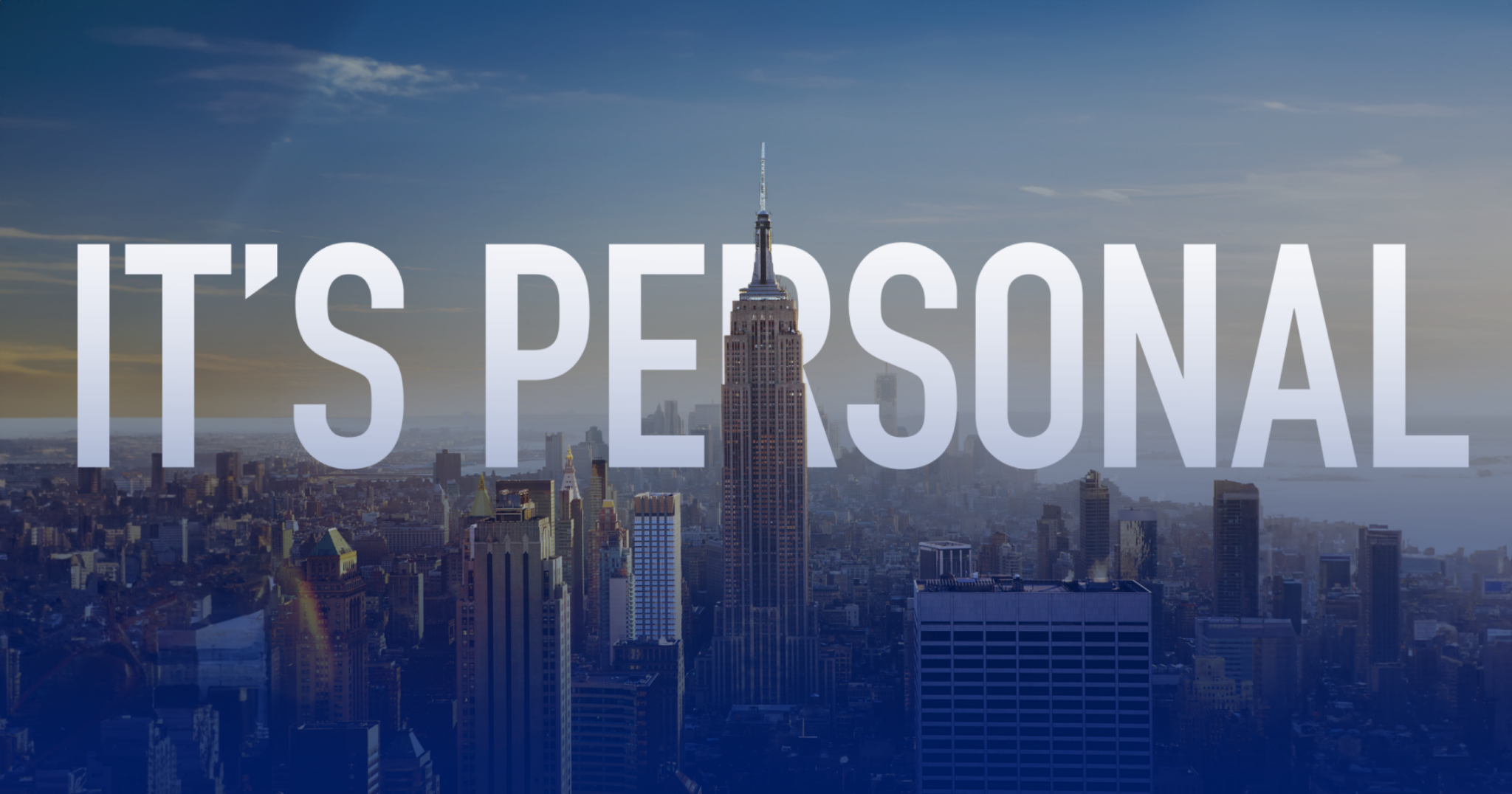 This image shows evening city skyline view with "ITS PERSONAL" written across it.